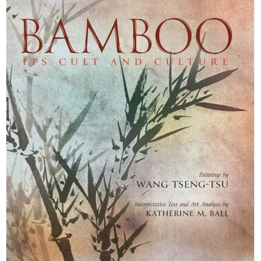 Bamboo: Its Cult and Culture