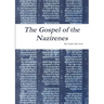 The Gospel of the Nazirenes