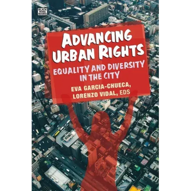 Advancing Urban Rights: Equality and Diversity in the City