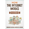 How the Internet Works for Kids: The internet explained with easy examples