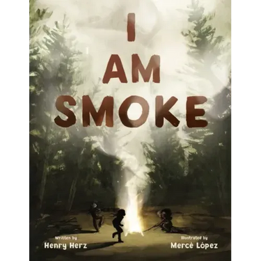 I Am Smoke