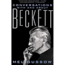 Conversations with and about Beckett