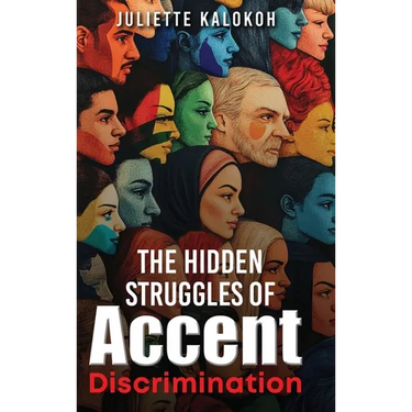 The Hidden Struggles of Accent Discrimination