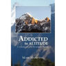Addicted to Altitude