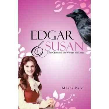 Edgar & Susan: The Crow and the Woman He Loved