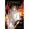 Going Through the Fire