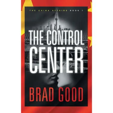 The Control Center (Book 1): The China Affairs