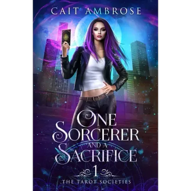 One Sorcerer and a Sacrifice: An Urban Fantasy Romance