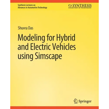 Modeling for Hybrid and Electric Vehicles Using Simscape