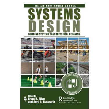 Systems Design: Building Systems That Drive Ideal Behavior