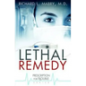 Lethal Remedy