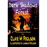 Dark Shadows in the Forest