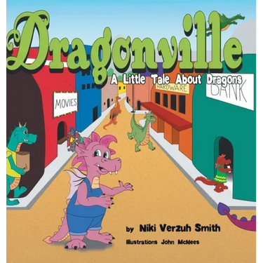 Dragonville: A LIttle Tale About Dragons