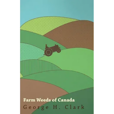 Farm Weeds Of Canada