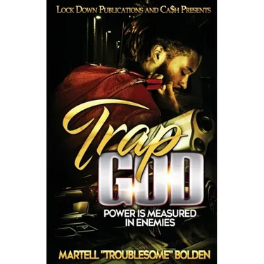 Trap God: Power is Measured in Enemies