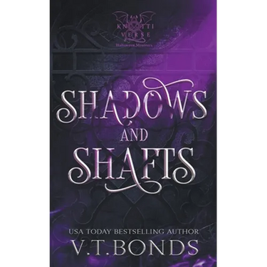 Shadows and Shafts