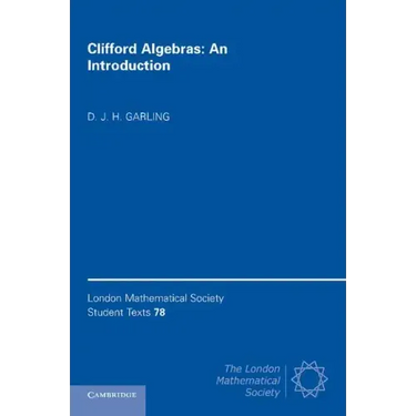 Clifford Algebras: An Introduction