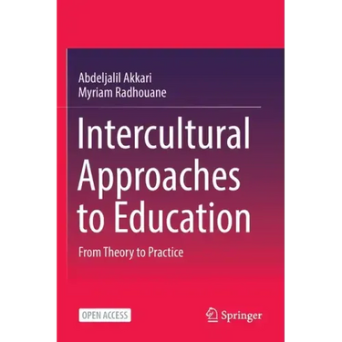 Intercultural Approaches to Education: From Theory to Practice