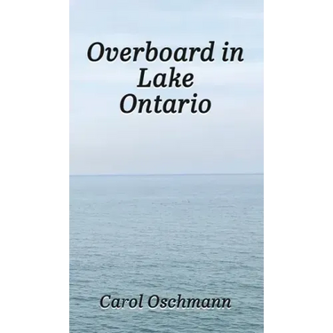 Overboard in Lake Ontario-First There Were Four: YA Paranormal Adventure