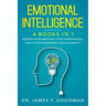 Emotional Intelligence: 4 Books in 1: Master Your Emotions, Stop Overthinking, How To Stop Worrying, Reduce Anxiety
