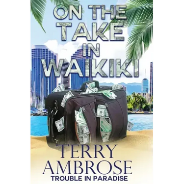 On the Take in Waikiki