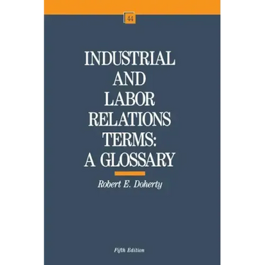 Industrial and Labor Relations Terms