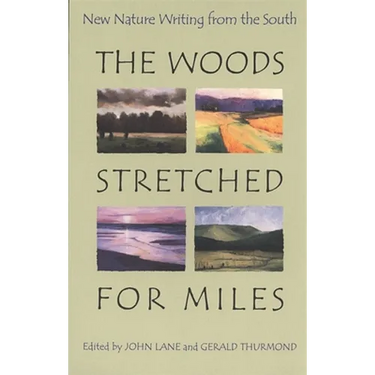 The Woods Stretched for Miles