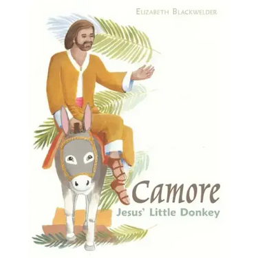 Camore: Jesus' Little Donkey
