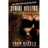 Serial Killers: The Horrific True Crime Stories Behind 4 Infamous Serial Killers That Shocked The World