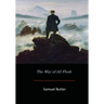 The Way of All Flesh