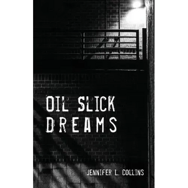 Oil Slick Dreams