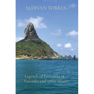 Legends of Fernando of Noronha and other stories