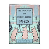 The Story of the Three Little Pigs: Picture Book