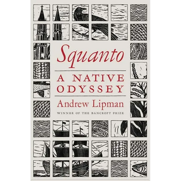 Squanto: A Native Odyssey