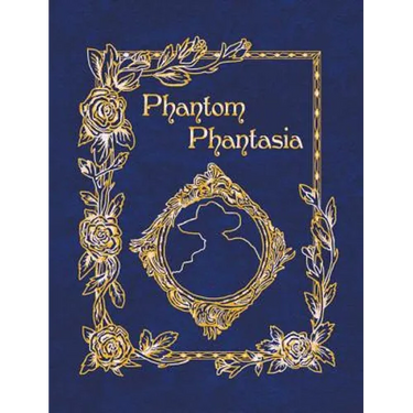 Phantom Phantasia: Poetry for the Phantom of the Opera Phan