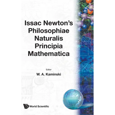 Issac Newton's 'Philosophial Naturalis.