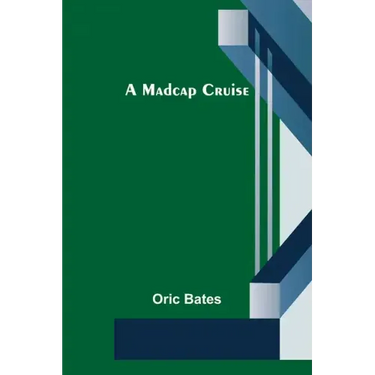A Madcap Cruise