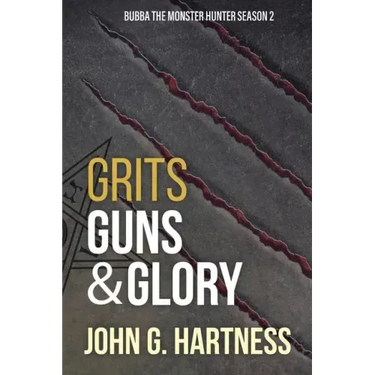 Grits, Guns, & Glory: Bubbs the Monster Hunter Season 2
