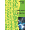 Careers in Welding