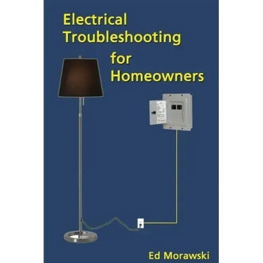 Electrical Troubleshooting for Homeowners