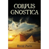 Corpus Gnostica
