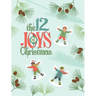 The 12 Joys of Christmas