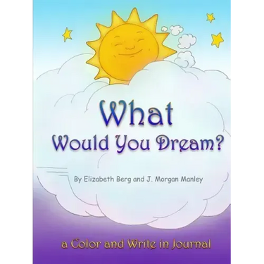 What Would You Dream?