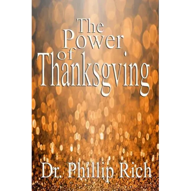 The Power of Thanksgiving
