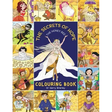 The Secrets of Hope The Honey Bee: Colouring Book