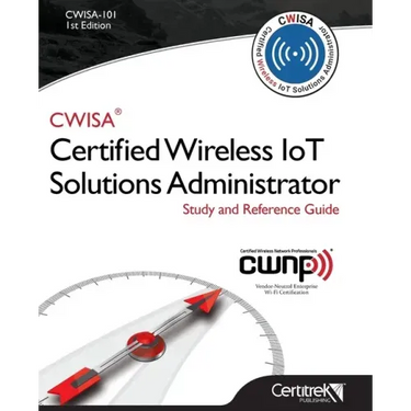 Cwisa-101: Certified Wireless Solutions Administrator