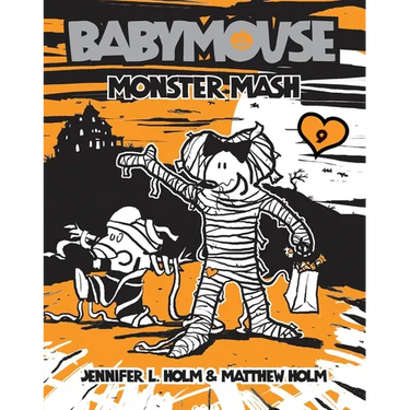 Babymouse #9: Monster MASH