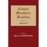 Notable Southern Families. Volume III