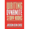 Writing Dynamite Story Hooks: A Masterclass in Genre Fiction and Memoir
