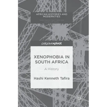 Xenophobia in South Africa: A History